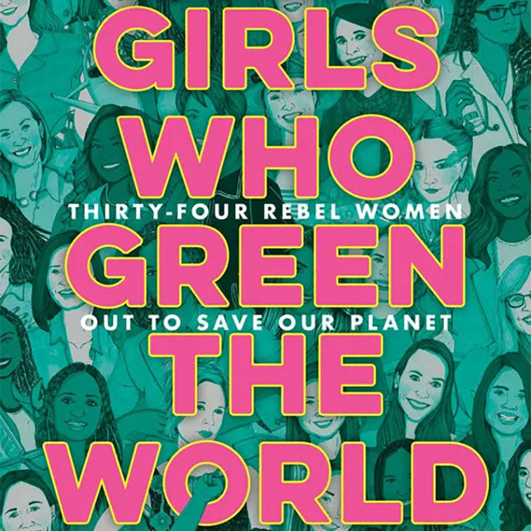 Delacorte Press — Girls Who Green the World
