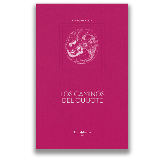 Los caminos del Quijote